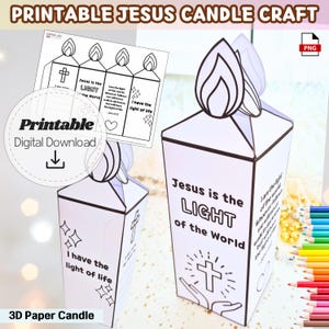 May include: A printable 3D paper candle craft with the text "Jesus is the LIGHT of the World" and "I have the light of life". The design includes a cross, hands, and a flame. The image also shows a printable bookmark.
