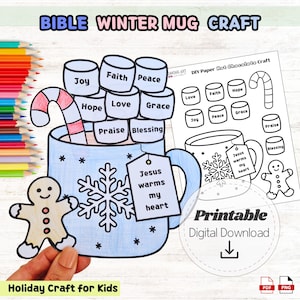 May include: A blue paper craft of a mug with marshmallows labeled with words like "Joy" and "Faith". A candy cane and gingerbread man are included. The text reads "Bible Winter Mug Craft", "Jesus warms my heart", and "Holiday Craft for Kids".