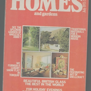 Homes & Gardens UK July 1975 British House Decoration Furnishing Magazine
