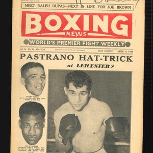 May include: A vintage black and white photo of a boxing magazine cover featuring a boxer with his gloves up. The magazine is titled "Boxing News" and the headline reads "Pastrano Hat-Trick at Leicester?"
