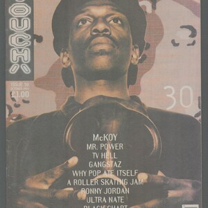May include: A black and white magazine cover with the title "TOUCH" in a stylized font. The cover features a black man wearing a black hat and a black jacket. The text on the cover includes "Issue 30, October 1993, £1.00, McKOY, MR. POWER, TV HELL, GANGSTAZ, WHY POP ATE ITSELF, A ROLLER SKATING JAM, RONNY JORDAN, ULTRA NATE, BLACK CHART, UK STYLE".