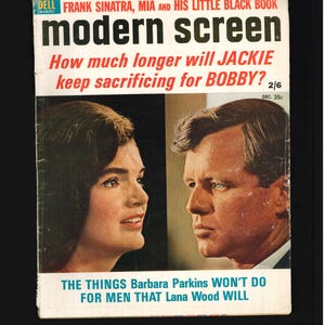 May include: A vintage magazine cover featuring a black and white photo of Frank Sinatra, Mia Farrow, and a black book. The magazine title is "modern screen" and the headline reads "How much longer will JACKIE keep sacrificing for BOBBY?" The magazine is dated December 1966.
