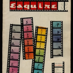 Peut inclure: Une couverture de magazine pour Esquire, présentant une illustration photographique d'une femme dans une série de bandes de film. Le texte de la couverture est "Esquire" et "The Magazine for Men". La couverture comprend également le texte "Paddy Chayefsky's The Goddess, The Rise and Fall of a Hollywood Star".