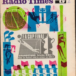 May include: Vintage Radio Times magazine cover featuring colorful illustrations of various sports and the text "FA CUP FINAL." The cover has a retro design with bold typography and a vibrant color palette, including green, blue, and pink.