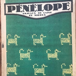 Penelope wool work and fashions magazine no 40 Mars 1929 feminine original vintage