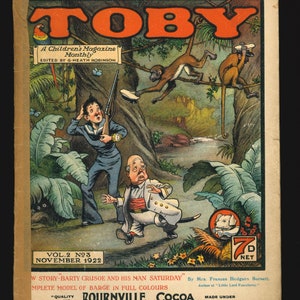 May include: A vintage children's magazine cover featuring a colourful illustration of two monkeys in a jungle setting. The cover text reads "TOBY A Children's Magazine Monthly Edited by G-Heath Robinson Vol. 2 No. 3 November 1922".