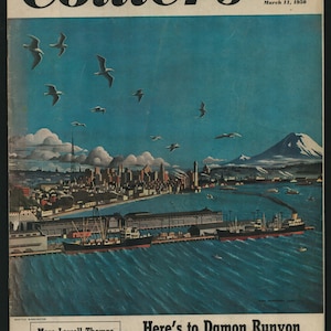 May include: Collier's magazine cover from 11 March 1950, featuring an illustration of a cityscape with a mountain in the background and seagulls flying overhead. The text "Here's to Damon Runyon by Gene Fowler" is at the bottom of the cover.