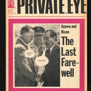 Op de afbeelding: Een vintage magazine cover met de titel "PRIVATE EYE" in grote zwarte letters. De cover toont een zwart-wit foto van twee mannen die handen schudden, met tekstballonnen met "Goodbye Sir" en "AAARGH!"