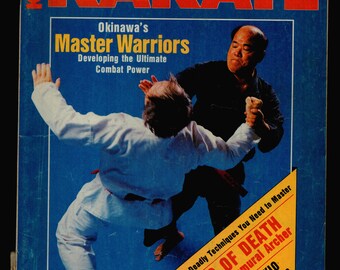 Inside Karate MAgazine May 1985  Okinawa's Master Warriors