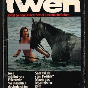 May include: A magazine cover with the title "twen" and the text "Zwölf Seiten Bilder: Soviel Lust macht Reiten". The cover features a woman in a lake with a horse. The text on the cover reads "twen schlägt vor: Feiern wir Weihnachten doch gleich im Kaufhaus! Satanskult statt Politik? Macht aus Mystizisten gute Sozialisten!"