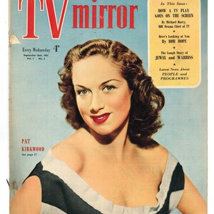 May include: A vintage magazine cover featuring a woman with red lipstick and a striped top. The magazine is called "TV mirror" and the cover features the text "Every Wednesday 4d", "September 26th, 1953", "Vol. 1 No. 5", "In This Issue: HOW A TV PLAY GOES ON THE SCREEN", "By Michael Barry, BBC Drama Chief of TV", "Here's Looking at You By BOB HOPE", "The Laugh Story of JEWEL and WARRISS", "Latest News About PEOPLE and PROGRAMMES", "PAT KIRKWOOD See page 17".