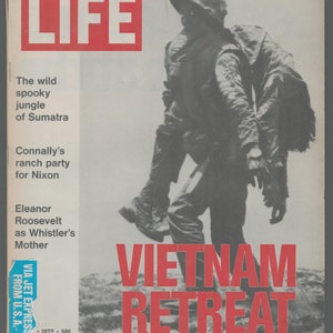 Life vol 72 no 18 May 12 1972 Original Vintage Magazine Vietnam Retreat