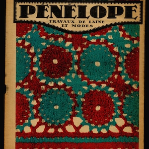 Penelope Wool Work no 47 Dec 1929 Feminine Original Vintage Fashion Magazine
