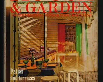 House & Garden July / Aug 1973 Incorporating Wine and Food Magazine