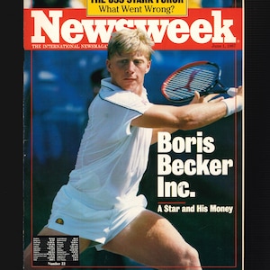 Newsweek Magazine  June 1 1987 Boris Becker Inc.  A  Star and His Money
