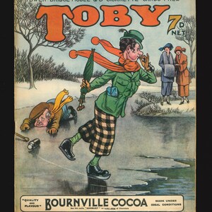 May include: A comic book cover featuring a cartoon man ice skating on a frozen lake. The cover is titled "Toby" and features the text "Tower Bridge Model & 8 Cigarette Cards Free" and "Bournville Cocoa" with the tagline "See the name "Cadbury" on every slab of Chocolate".