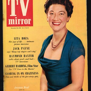 May include: A vintage magazine cover featuring a woman in a blue dress with a pearl necklace. The magazine is titled "TV Mirror" and features articles about Lita Roza, Jack Payne, Raymond Baxter, and Gilbert Harding. The cover also includes the text "42D Every Wednesday".