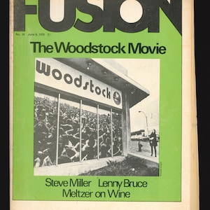 Fusion Magazine May 1 1970 The Woodstock Movie Steve Miller Lenny Bruce Meltzer (A)