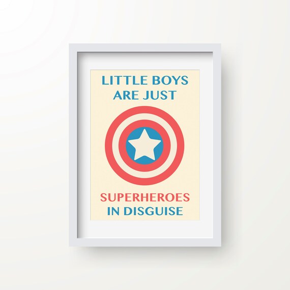 Little Boys Are Just Superheroes In Disguise Print 1 | Etsy