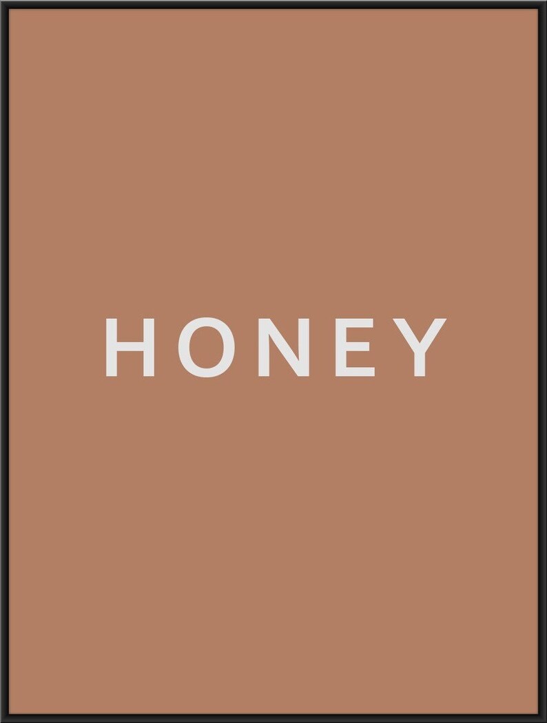 honey typography love honey poster Honey print modern home decor living room art sweet honey print boho decor typographic wall art