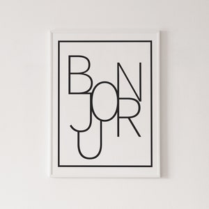 Bonjour print, French home decor, high quality print, bonjour poster, hello typographic, black and white wall art, gallery wall, art print