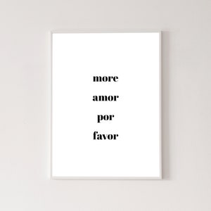 More amor por favor poster, high quality print, home decor, wall art, contemporary poster, gallery wall, art print