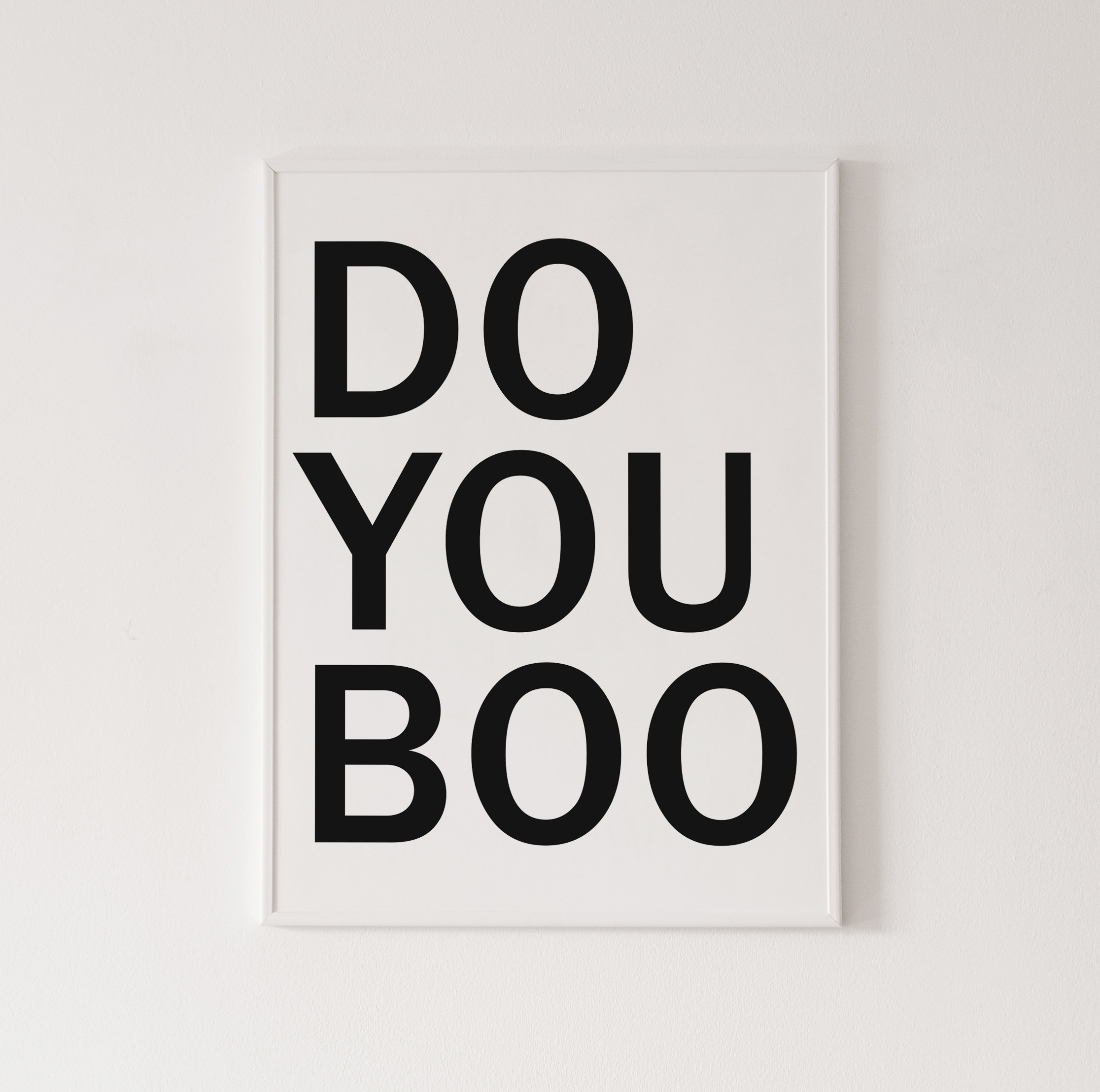 Doing Boo Do You Boo Poster, High Quality Print, Home Decor, Wall Art ...