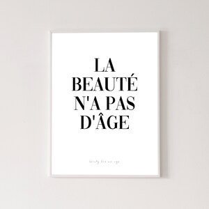 Beauty has no age poster, high quality print, home decor, wall art, contemporary poster, gallery wall, art print