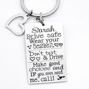 Personalized Drive safe key chain, gift for new driver, sweet 16, don't text and drive