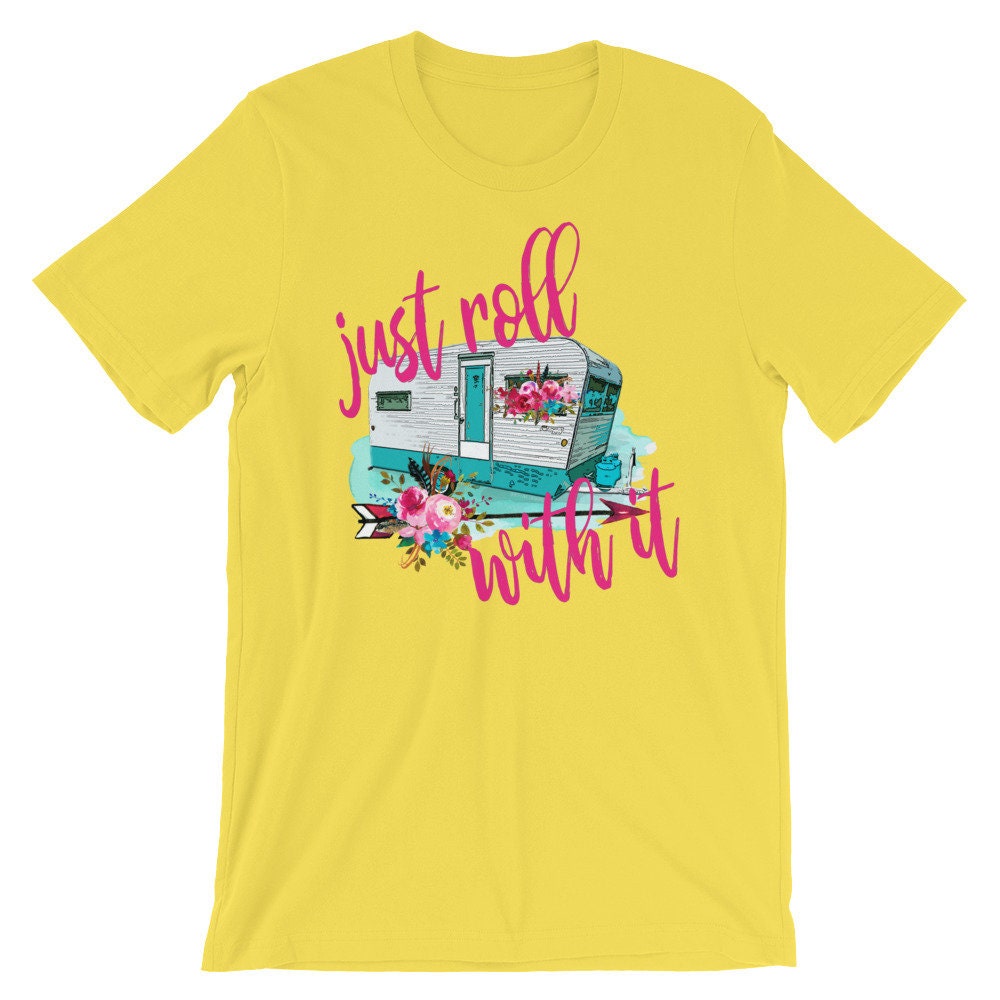 just roll with it shirt just roll with it shirt