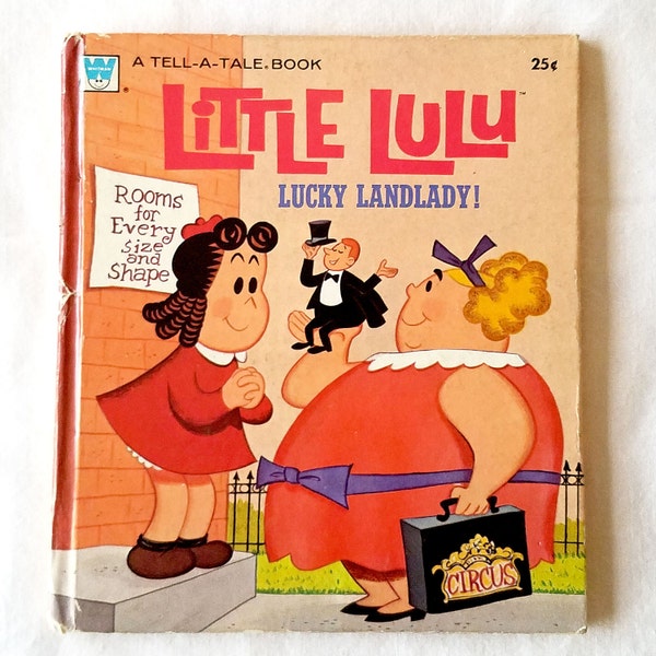 Vintage 1973 Little LuLu Lucky Landlady! A Witman “A Tell-A-Tale Book” Published By Western Publishing Company.