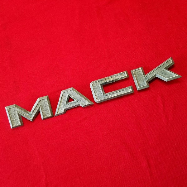 Vintage Mack Truck Emblem Letters. Rustic Condition With Great Wear And Tear.