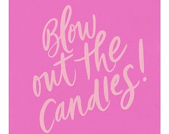 Blow Out the Candles! Set of 20 Bright Pink Birthday Cocktail Napkins with Light Pink Lettering