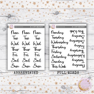 May include: Two sets of printable planner stickers for days of the week. The first set shows the days of the week abbreviated, such as Mon, Tue, Wed, etc. The second set shows the days of the week spelled out, such as Monday, Tuesday, Wednesday, etc. The stickers are black and white.