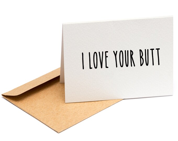 I Love Your Butt Card Digital Download - Valentines Card