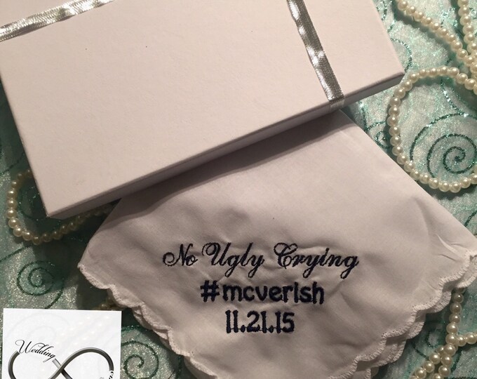 Set of 7 No ugly crying™ wedding handkerchief~ with Date and Names for Bridesmaids. Scalloped edge
