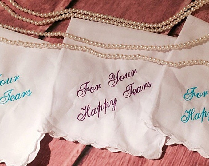 Bridesmaid Gift For your happy tears wedding handkerchief Sale