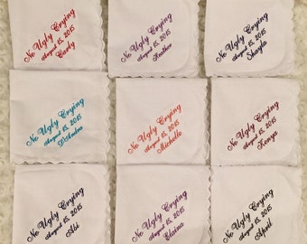 Set of 9 No ugly crying wedding handkerchiefs with added name and date