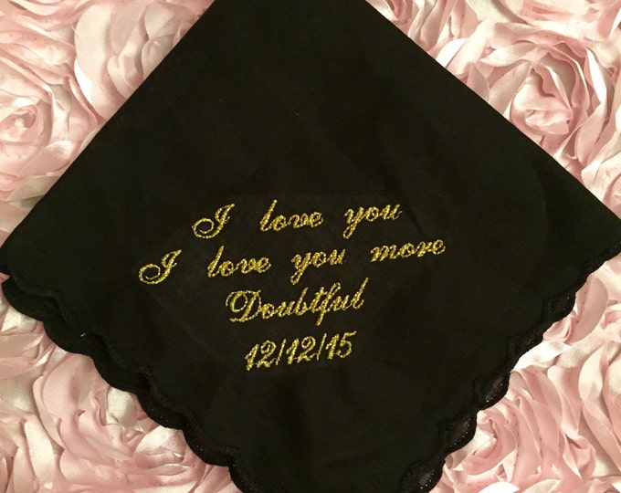 I love you, I love you more, doubtful wedding handkerchief