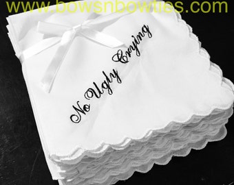 No Ugly Crying™ Handkerchief set of 5- Perfect Bridesmaid Gifts- Handmade Wedding Accessories- Wedding Keepsake