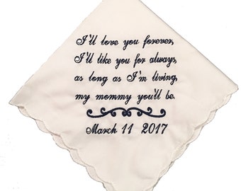 I&#39;ll Love You Forever, I&#39;ll Like You For Always Poem Handkerchief- Mother Of The Bride Gift