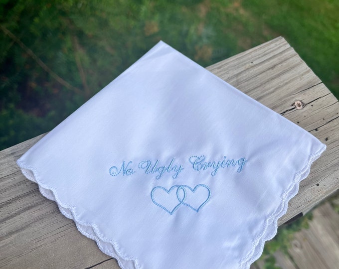 No Ugly Crying Wedding Handkerchief - Bridesmaid Gift