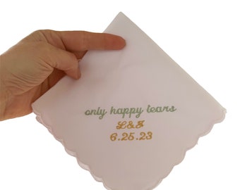 Sólo lágrimas felices pañuelo de boda con un nombre y fecha añadidos- Regalo perfecto para dama de honor