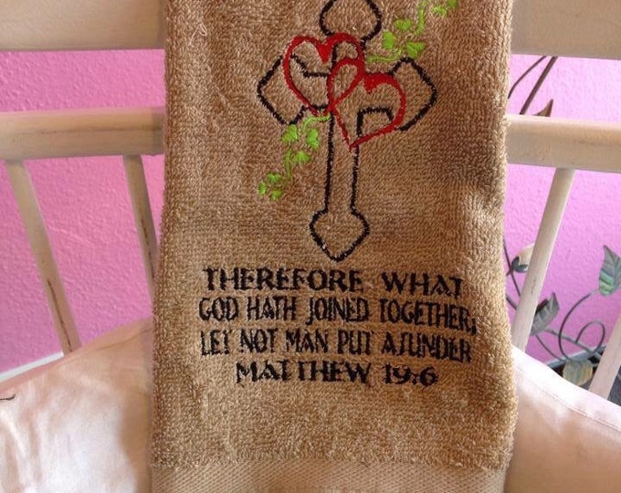 Mathew 19:6 custom hand towel. Perfect gift for the newlyweds.