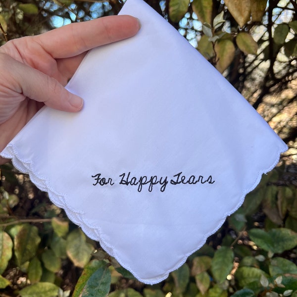 For your happy tears wedding handkerchief with an added name and date- Perfect Bridesmaid Gift