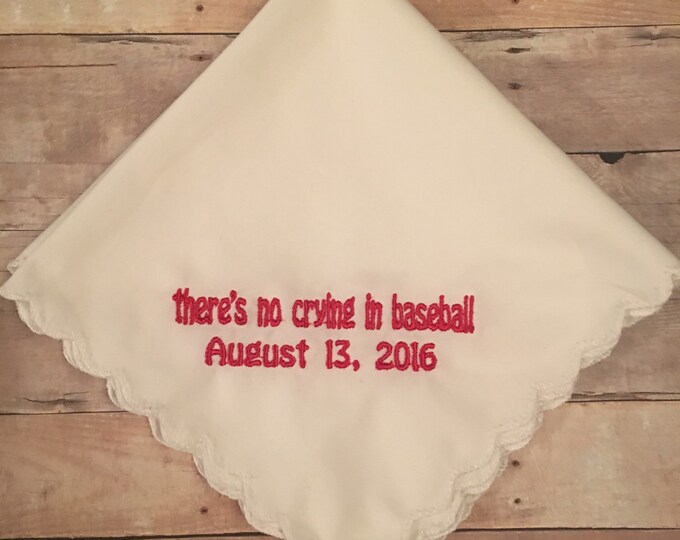 There's no crying in baseball wedding handkerchief