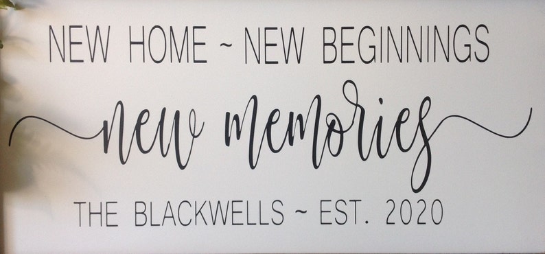 Free Free 230 New Home New Beginnings New Memories Svg SVG PNG EPS DXF File