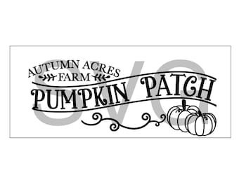 Pumpkin Patch  SVG. Fall Sign SVG. Farmhouse Fall Decor SVG. Autumn Design. Fall Quote Svg. Pumpkin Svg.