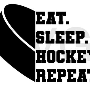 以下が含まれることがあります： ホッケーのパックと「EAT. SLEEP. HOCKEY. REPEAT.」というテキストが書かれた白黒のグラフィック