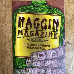 Naggin Magazine (Issue #3) - Illustrated zine comic